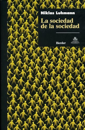 9789685807203: La sociedad de la sociedad (Spanish Edition)