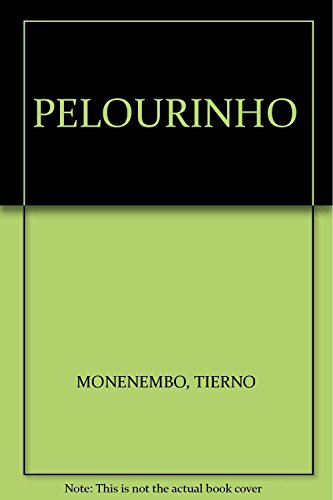 PELOURINHO (9789685870023) by Tierno MonÃ©nembo