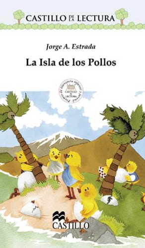 Beispielbild fr La Isla de los Pollos zum Verkauf von ThriftBooks-Dallas