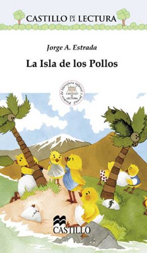 Stock image for La Isla de los Pollos for sale by ThriftBooks-Dallas