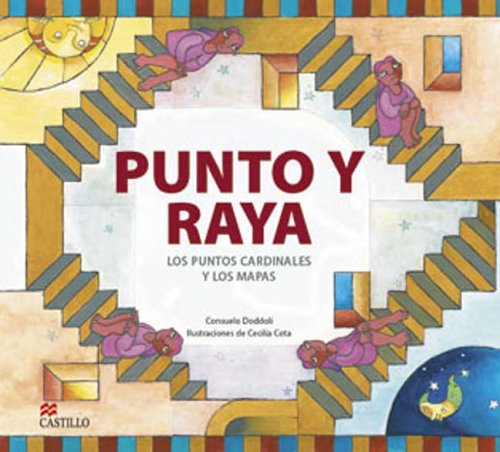 Beispielbild fr Punto y Rayo : Los Puntos Cardinales y Los Mapas zum Verkauf von Better World Books