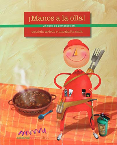 Imagen de archivo de Manos a la olla Un libro de alimentacion a la venta por Librera Juan Rulfo -FCE Madrid