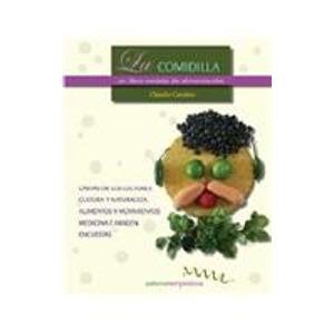 Imagen de archivo de La comidilla Un libro-revista de alimentacion a la venta por Librera Juan Rulfo -FCE Madrid