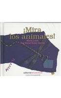 Imagen de archivo de Mira los animales!/ Looking At Animals! (Mirador) (Spanish Edition) [Hardcove. a la venta por Iridium_Books