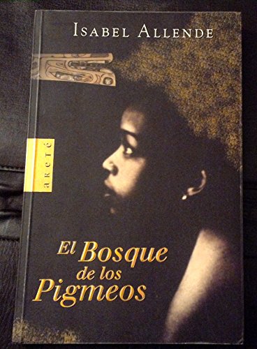 Beispielbild fr El Bosque De Los Pigmeos (Spanish Edition) zum Verkauf von ThriftBooks-Dallas