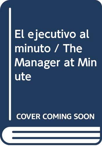 Ejecutivo al minuto (Spanish Edition) (9789685957076) by Johnson Spencer