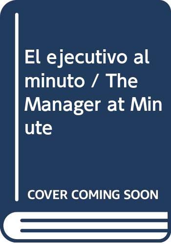 9789685957076: Ejecutivo al minuto (Spanish Edition)