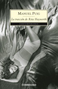 9789685957656: La traicion de rita hayworth/ The Betrayal of Rita Hayworth (Contemporanea)