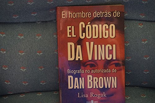 Beispielbild fr El Hombre Detras De El Codigo Da Vinci: Biografia No Autorizada De Dan Brown zum Verkauf von Fergies Books