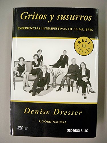 Beispielbild fr Gritos y Susurros/ Shouts and Whispers (Bestseller) (Spanish Edition) zum Verkauf von Books From California