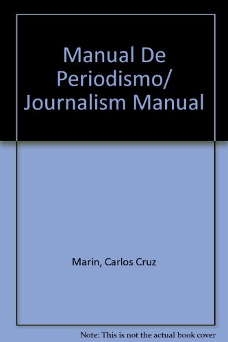 9789685964562: Manual De Periodismo/ Journalism Manual