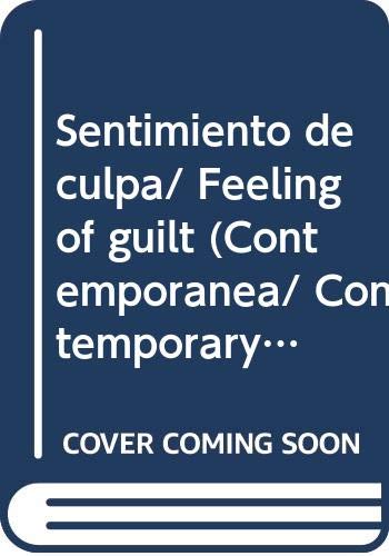 9789685964845: Sentimiento de culpa/ Feeling of guilt (Contemporanea/ Contemporary)