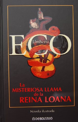 9789685964890: La Misteriosa Llama de la Reina Loana