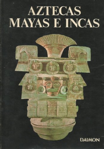 Beispielbild fr Aztecas, mayas e incas zum Verkauf von medimops