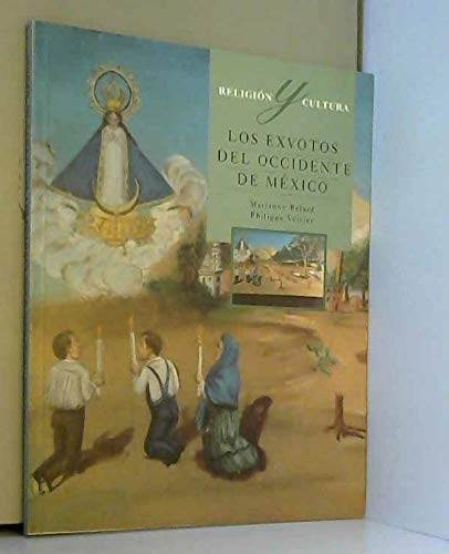 9789686029468: Religin y cultura : Los exvotos del Occidente de Mxico