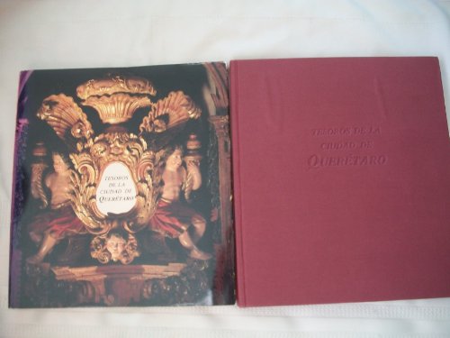 Stock image for Tesoros de la Ciudad de Queretaro (Spanish Edition) for sale by ThriftBooks-Atlanta