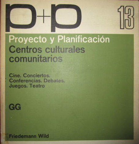 9789686085143: CENTROS CULTURALES COMUNITARIOS Coleccin Proyecto Y Planificacin
