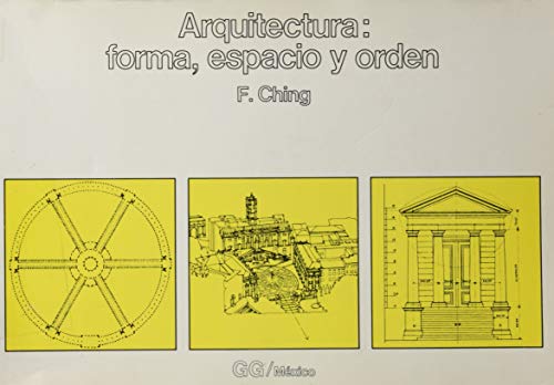 9789686085464: Arquitectura: forma, espacio y orden