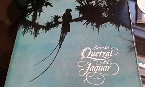 Tierra del quetzal y del jaguar: Su historia natural (Coleccion Editorial de arte Chrysler) (Spanish and English Edition) (9789686113037) by Patricio Robles Gil; Javier De La Maza; Fulvio Eccardi