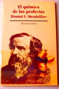 Imagen de archivo de El mendeleiev quimico de las profecias (Spanish Edition) a la venta por Dailey Ranch Books