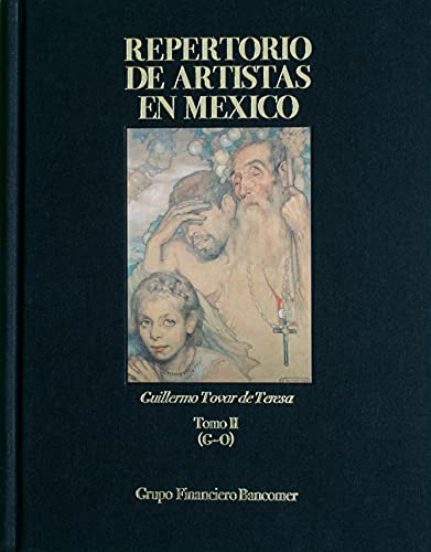 9789686258554: Repertorio de artistas en Mexico/ Collection of Mexican Artist: 2 (Artes Visuales)