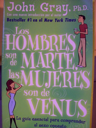 Stock image for Los hombres son de Marte, las mujeres son de Venus for sale by Red's Corner LLC