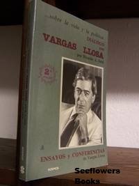 Imagen de archivo de Sobre La Vida y La Politica: Dialogo Con Vargas Llosa: Y Ensayos y Conferencias a la venta por ThriftBooks-Atlanta