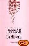 Pensar la historia (Cuadernos de secuencia) (Spanish Edition) (9789686382785) by Vilar, Pierre