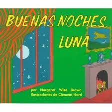 Stock image for Buenas noches luna / Goodnight Moon (Spanish Edition) for sale by Dailey Ranch Books