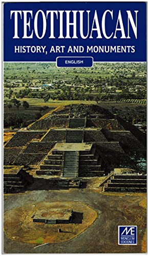 Stock image for Teotihuacan: History, Art and Monuments (English). for sale by N. Fagin Books