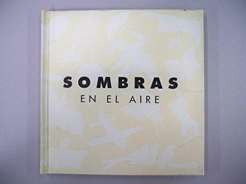 Imagen de archivo de Sombras en el aire a la venta por Librera Juan Rulfo -FCE Madrid