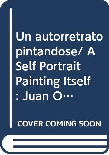 Imagen de archivo de Juan O Ogorman.Un autorretrato pintando se. a la venta por Librera Juan Rulfo -FCE Madrid