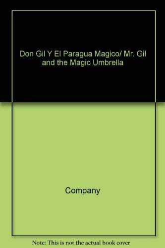 Don Gil y el Paraguas Magico (9789686465020) by Company