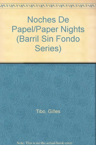 Imagen de archivo de Noches de Papel a la venta por ThriftBooks-Atlanta