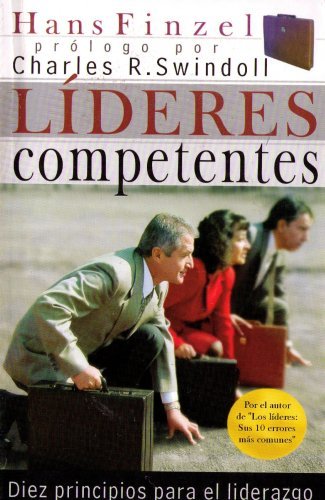 Beispielbild fr Lideres Competentes: Diez Principios Finzel, Hans zum Verkauf von Iridium_Books