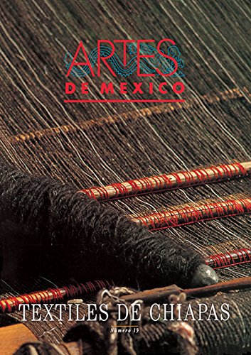 Stock image for Artes de Mexico # 19. Textiles de Chiapas / Textiles from Chiapas (Spanish and English Edition) for sale by Housing Works Online Bookstore