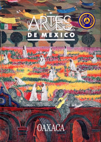 9789686533781: Oaxaca (Artes De Mexico / Arts of Mexico)