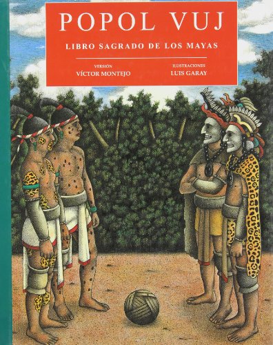 Stock image for Popol Vuj: Libro sagrado de los mayas/ the Sacred Book of the Mayas (Spanish Edition) for sale by Half Price Books Inc.