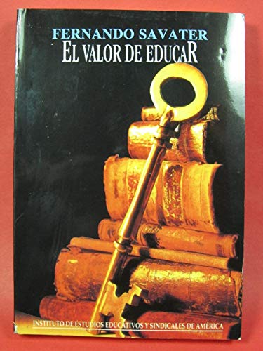 Imagen de archivo de VALOR DE EDUCAR, EL a la venta por HPB-Ruby