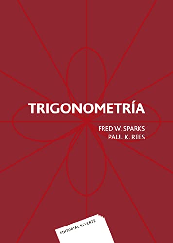 TrigonometrÃ­a (9789686708042) by Sparks, Fred W.; Rees, Paul K.