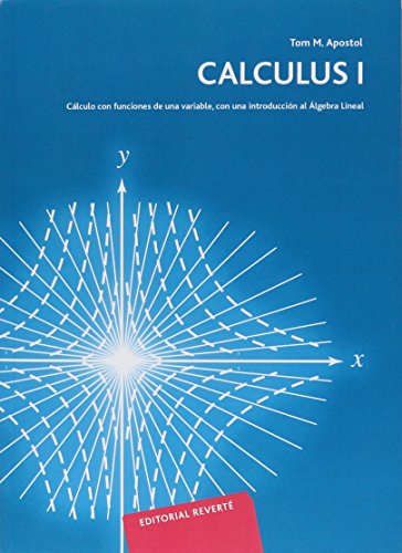 calculus volumen 1 apostolEd. 2005 - Tom M. Apostol