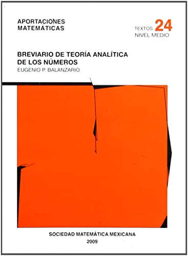 Stock image for Breviario de teora analtica de los nmeros: Aportaciones matemticas (Spanish Edition) for sale by GF Books, Inc.