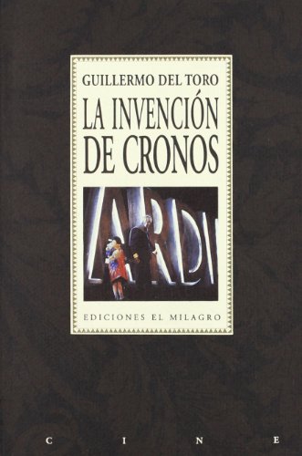 La invención de cronos - Del Toro, Guillermo
