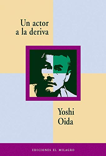 Imagen de archivo de Un actor a la deriva [Paperback] by Oida, Yoshio a la venta por Iridium_Books