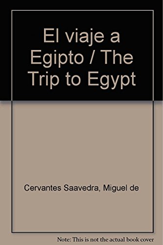 Imagen de archivo de El Viaje a Egipto (Spanish Edition) a la venta por Zubal-Books, Since 1961