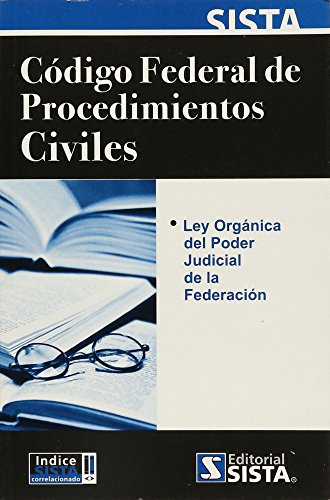 Stock image for CODIGO FEDERAL DE PROCEDIMIENTOS CIVILES [Paperback] by PROLOGO: LIC. GABINO . for sale by Iridium_Books