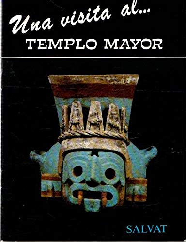 Beispielbild fr Una visita al. templo mayor . zum Verkauf von Librera Astarloa