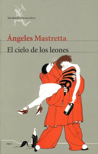 9789686941920: El Cielo De Los Leones / Lion Sky (Spanish Edition)
