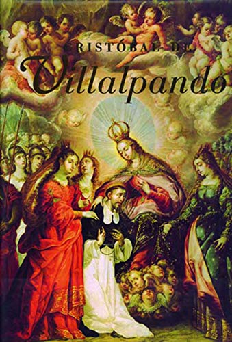 Beispielbild fr CRISTOBAL DE VILLALPANDO. CA. 1649 - 1714 CATALOGO zum Verkauf von LIBRERA COCHERAS-COLISEO