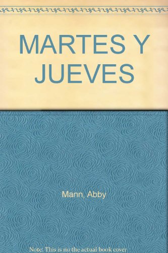 Stock image for Martes Y Jueves for sale by Ann Becker